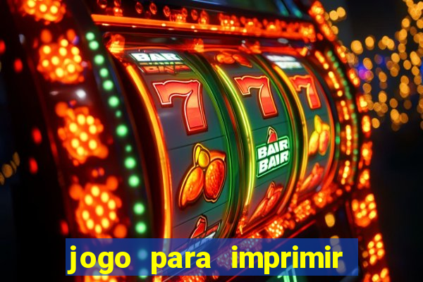 jogo para imprimir e montar